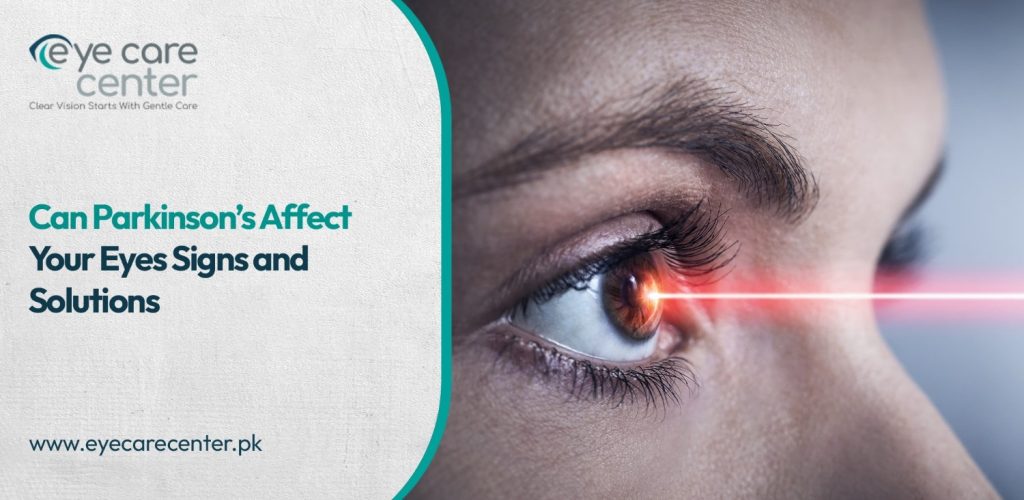 Can Parkinson’s Affect Your Eyes